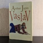Op zoek naar 'Vaslav' en andere werken van Arthur Japin? Wij kopen deze tweedehands boeken! Neem contact op als je exemplaren hebt die je wilt verkopen.