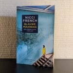 Op zoek naar 'Blauwe Maandag' en andere werken van Nicci French? Wij kopen deze tweedehands boeken! Neem contact op als je exemplaren hebt die je wilt verkopen.